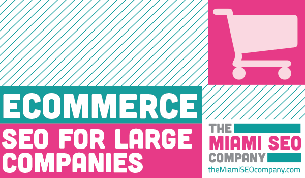 eCommerce for Large Companies